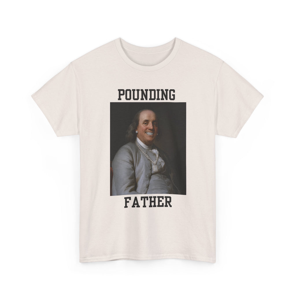 Pounding Father Tee