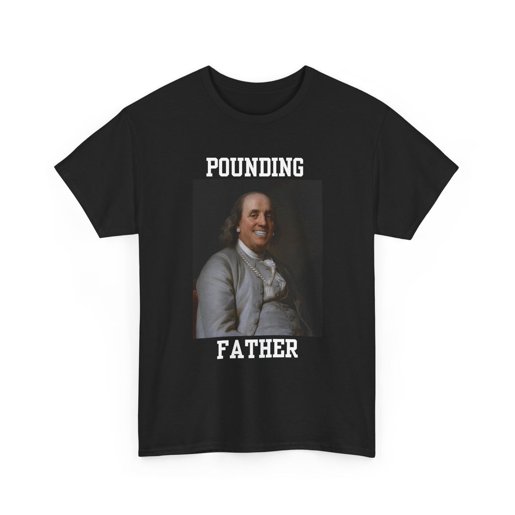 Pounding Father Tee