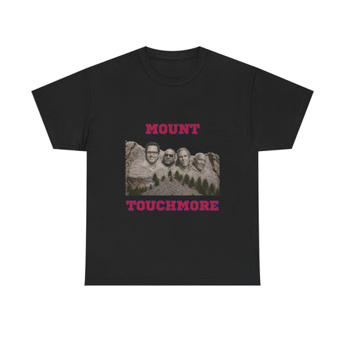 Mount Touchmore Tee
